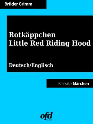 cover image of Rotkäppchen--Little Red Riding Hood